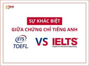 So sánh sự khác nhau giữa IELTS và TOEFL