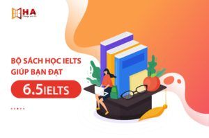 6 bộ sách học IELTS giúp bạn đạt 6.5 IELTS