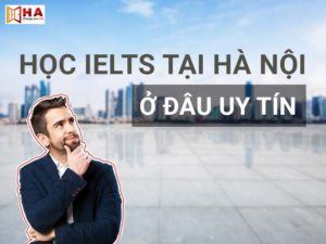 khóa học ielts tại hà nội