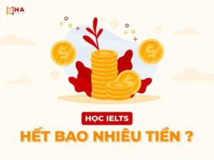 học ielts mất bao nhiêu tiền