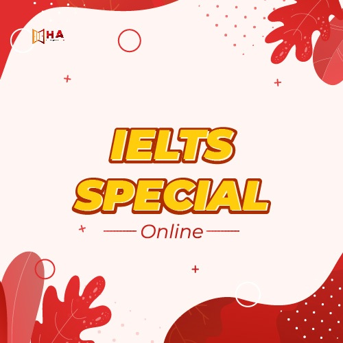 Khóa IELTS Special Online tại trung tâm Anh Ngữ HA Centre