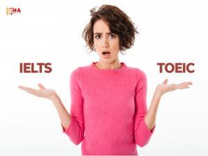 Lựa chọn nên học IETLS hay Toeic