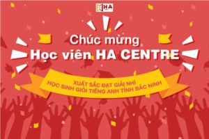Chúc mừng học viên HA Centre xuất sắc đạt giải Nhì tỉnh học sinh giỏi tiếng Anh Bắc Ninh