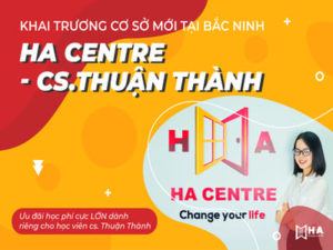 Khai trương trung tâm tiếng anh Thuận Thành Bắc Ninh HA Centre