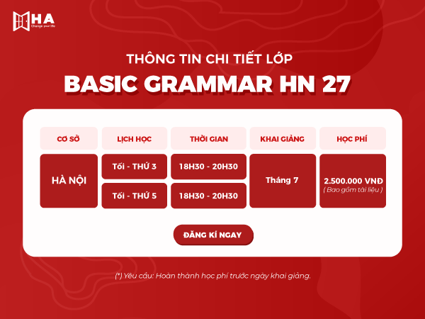 Khóa basic grammar HN 27 tại trung tâm tiếng Anh HA Centre cs Hà Nội