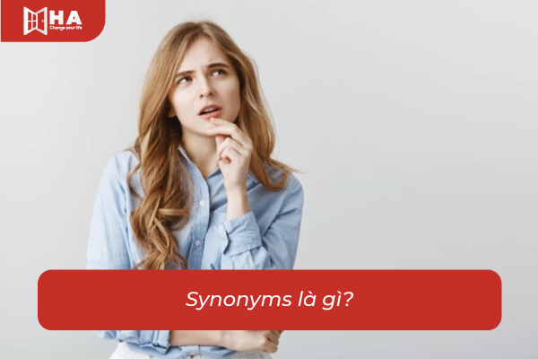 Synonyms là gì?