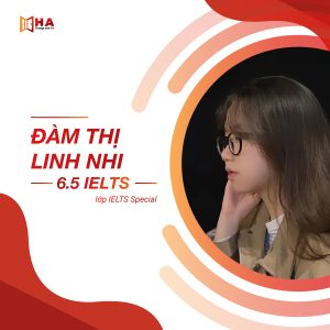 Đàm Thị Linh Nhi đạt 6.5 IELTS
