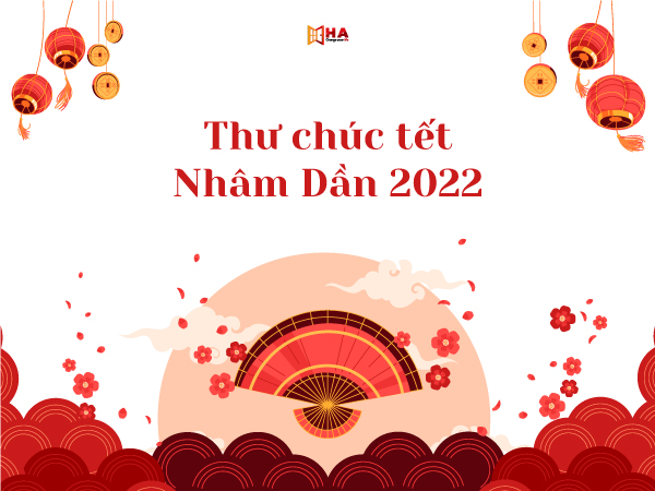 HA Centre chúc mừng năm mới Tết Nguyên Đán Nhâm Dần 2022
