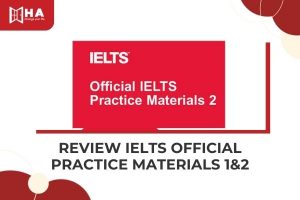 Review Official IELTS Practice Materials 1 & 2