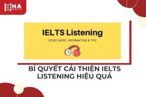 Bí quyết cách cải thiện Listening IELTS hiệu quả