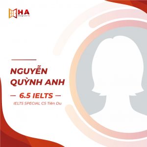 HVXS Nguyễn Quỳnh Anh đạt 6.5 IELTS