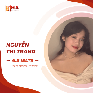 hvxs Nguyễn Thị Trang đạt 6.5 IELTS