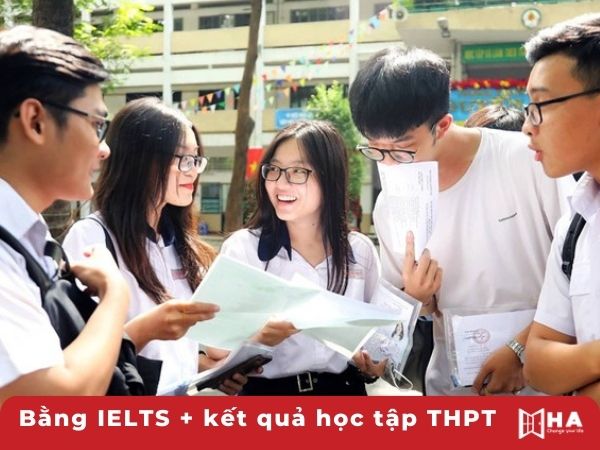 chứng chỉ IELTS kết hợp với kết quả học tập THPT