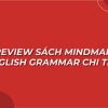 Review sách Mindmap English Grammar ngữ pháp tiếng anh