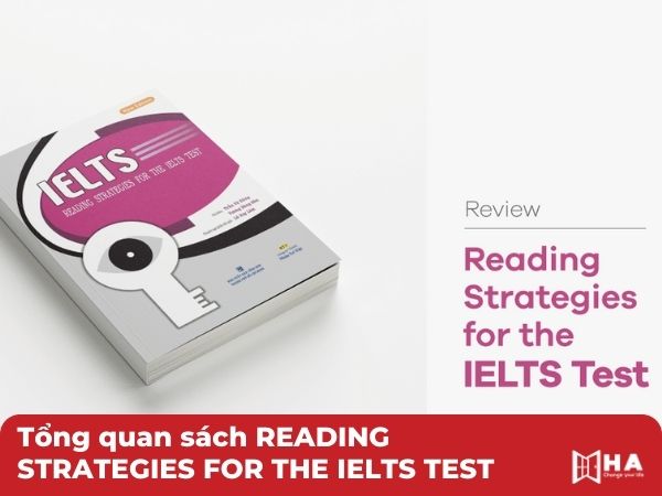 Tổng quan Reading Strategies for the IELTS Test