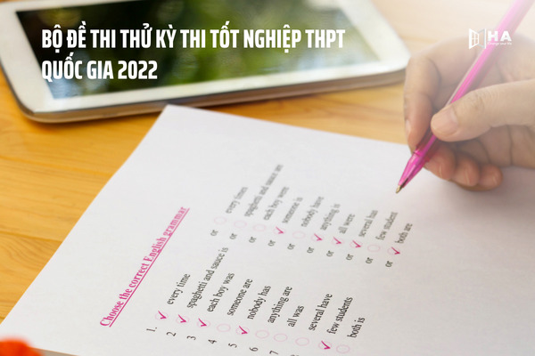 Bộ đề thi thử kỳ thi tốt nghiệp THPT Quốc gia 2022