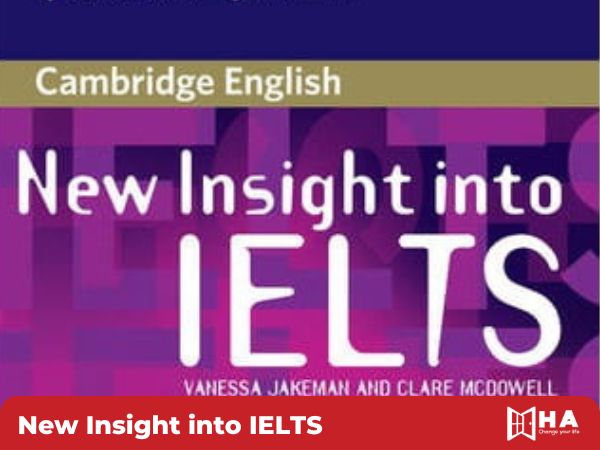 New Insight into IELTS bộ sách học IELTS tốt nhất