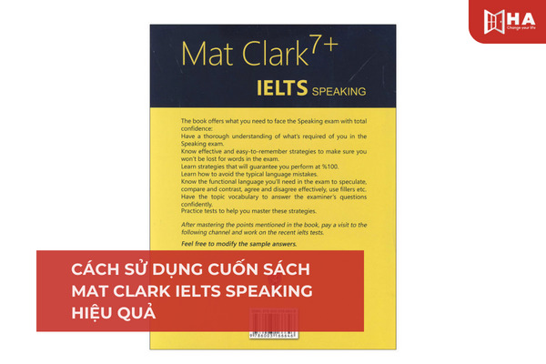 Cách sử dụng cuốn sách Mat Clark IELTS Speaking hiệu quả
