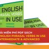 Tải miễn phí PDF sách English Phrasal Verbs In Use Intermediate & Advanced