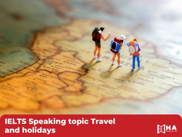 Topic Travel and holidays