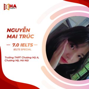 hvxs Nguyễn Mai Trúc đạt 7.0 IELTS