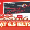 Chúc mừng Nguyễn Hữu Lưu xuất sắc đạt 6.5 IELTS