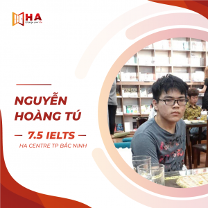 hvxs Nguyễn Hoàng Tú đạt 7.5 IELTS