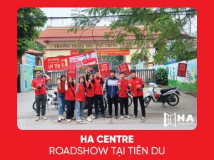 HA Centre Roadshow tại Tiên Du, Bắc Ninh