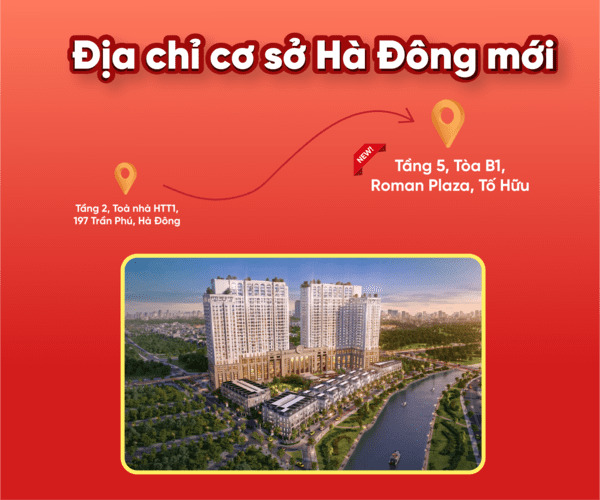 THÔNG BÁO: Địa chỉ cơ sở HA Centre Hà Đông mới