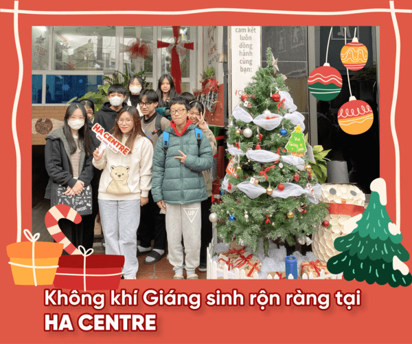 Không khí Giáng sinh rộn ràng tại HA CENTRE
