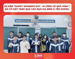 “HAPPY WOMEN'S DAY" tặng quà các bạn học viên Gia Bình & Yên Phong