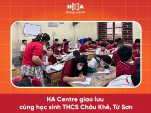 HA Centre đồng hành cùng học sinh trường THCS Châu Khê, Từ Sơn