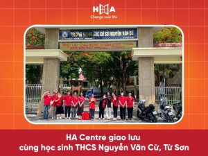 HA Centre giao lưu cùng học sinh trường THCS Nguyễn Văn Cừ, Từ Sơn