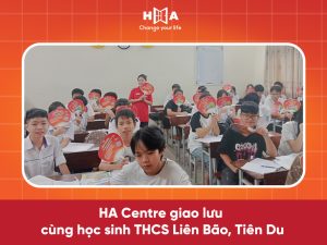 HA Centre giao lưu tại trường THCS Liên Bão, Tiên Du