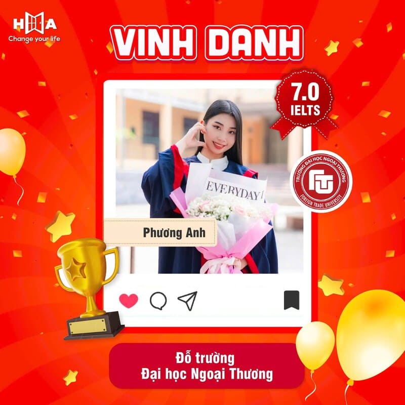 Học viên HA Phương Anh đạt IELTS 7.0 trung tuyển các trường đại học TOP