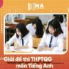 Đáp án môn Tiếng Anh thi tốt nghiệp THPT Quốc gia 2025 FULL mã đề