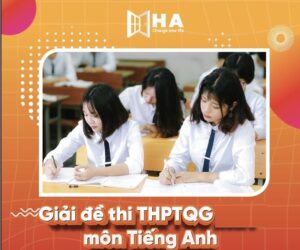 Đáp án môn Tiếng Anh thi tốt nghiệp THPT Quốc gia 2025 FULL mã đề