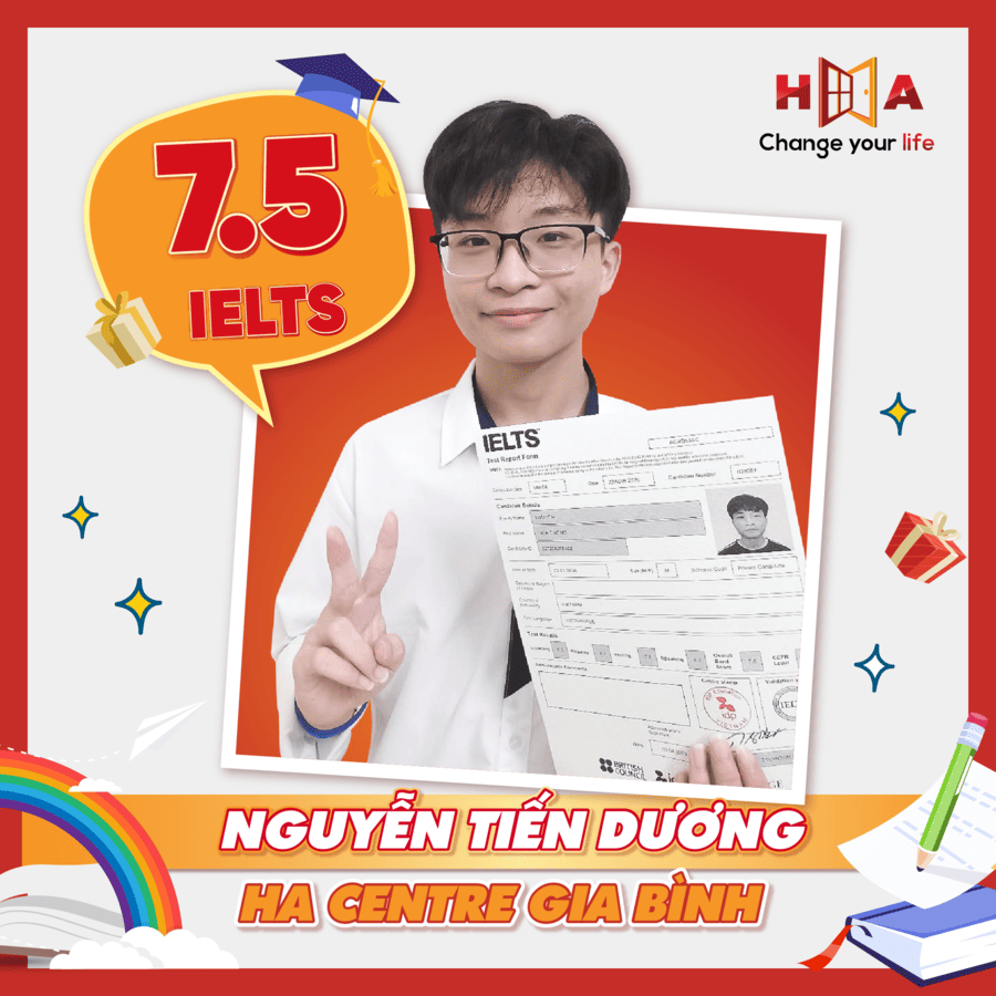 HA Centre Gia Bình Nguyễn Tiến Dương đạt 7.5 IELTS